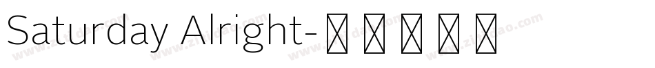 Saturday Alright字体转换